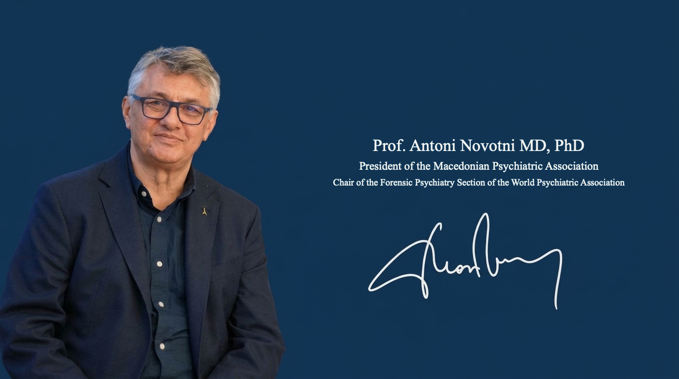 Prof. Antoni Novotni, President of the Macedonian Psychiatric Association and Chair of the Forensic Psychiatry Section of the World Psychiatric Association, with his signature.