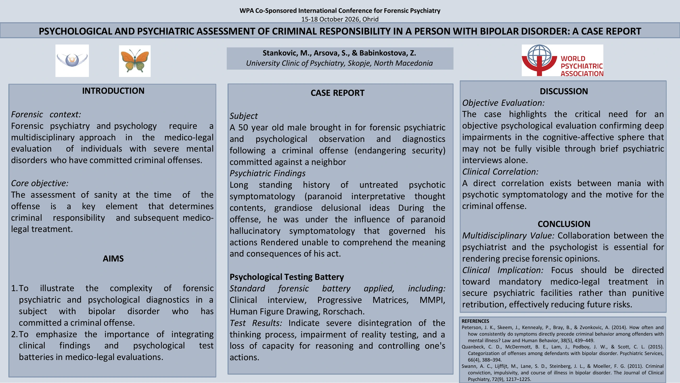 Psychological and Psychiatric Assessment of Criminal Responsibility in a Person with Bipolar Disorder: A Case Report — Marijana Stankovic